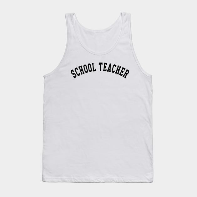 School Teacher Tank Top by KC Happy Shop